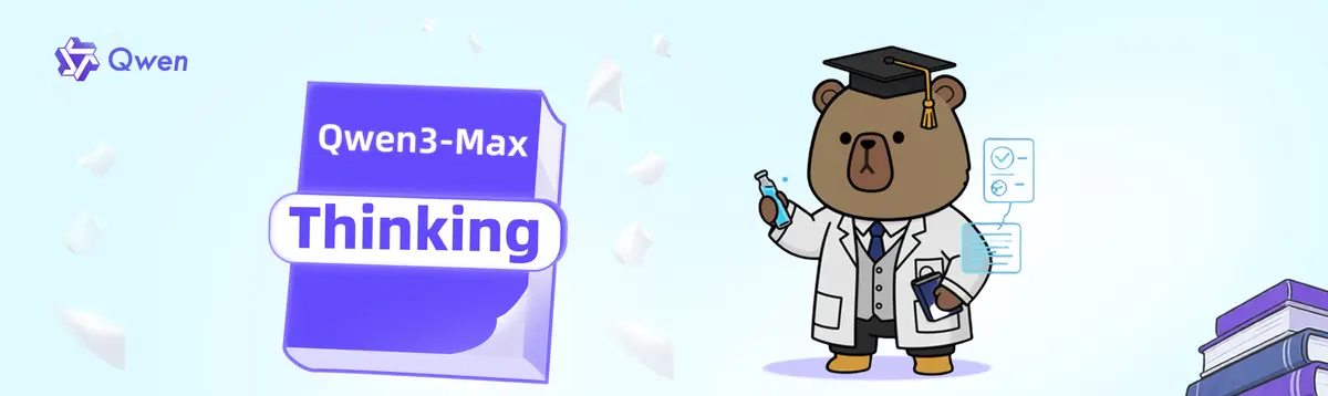 Official Qwen3-Max-Thinking banner showing the model mascot with graduation cap